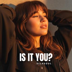 Is It You (Indie Pop)