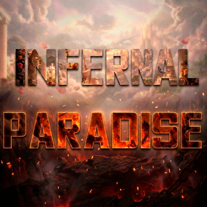 Infernal Paradise