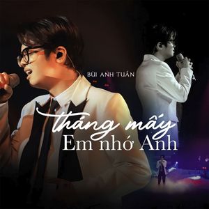 Tháng Mấy Em Nhớ Anh