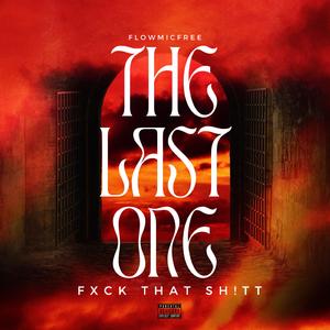 The last one (ที่สุดท้าย) (feat. 190HZ!)