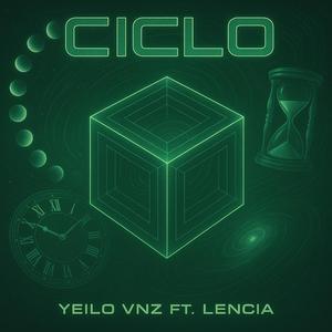 CICLO (feat. Lencia)