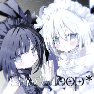 snowloop*