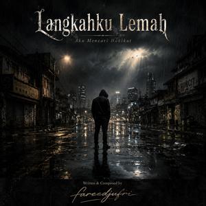 Langkahku Lemah
