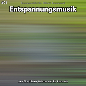 Entspannungsmusik Teil 18