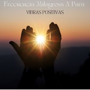 Purificación Del Ser Vibras Positivas