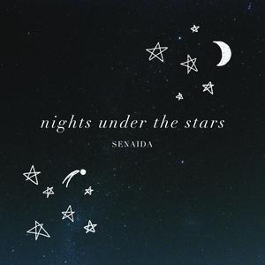 Nights under the Stars (Chinese)