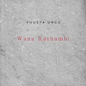 Wana Kathambi