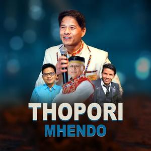 Thopori Mhendo (feat. Dhana Dong Tamang)