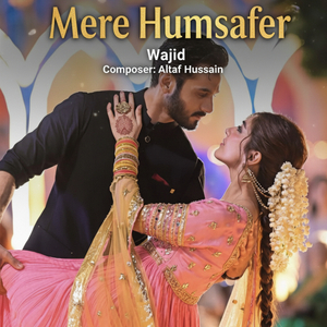 Mere Humsafar