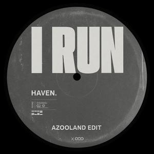 I Run (Azooland Edit)