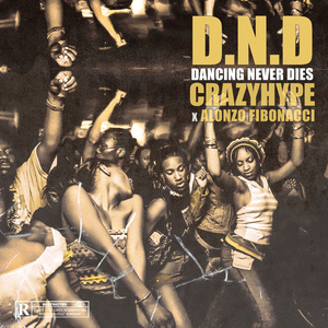 D.N.D (Dancing Never Dies)