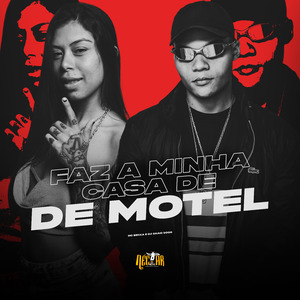 Faz a Minha Casa de Motel