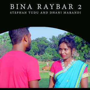 Bina Raybar 2
