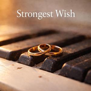 Strongest Wish
