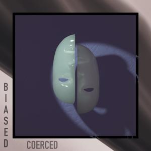 Coerced