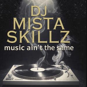 Music aint the same