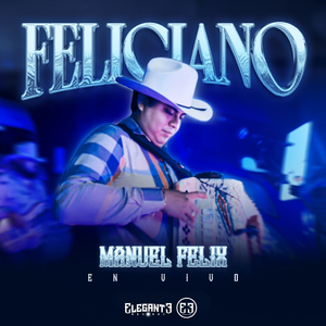 Feliciano (En Vivo)