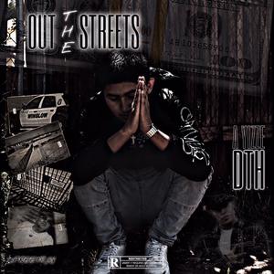 Out The Streets