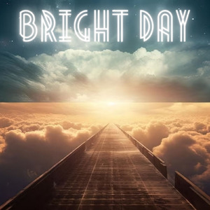 Bright Day
