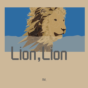 Lion, Lion (Prod. by WayMen)