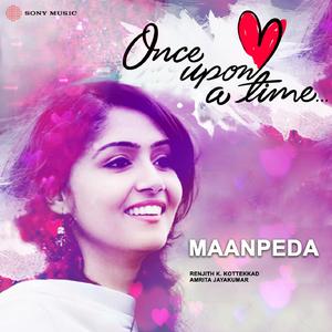 Maanpedathan Mizhikalumaayi (Once Upon A Time)