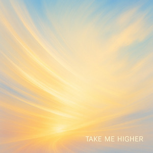 Take Me Higher － きみへ駆け出す朝