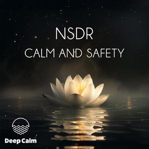 NSDR - Calm and Safety