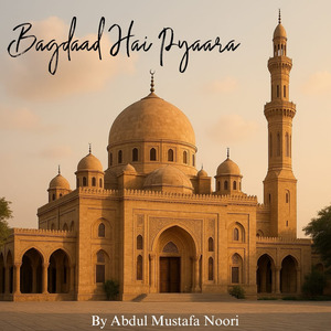 Bagdaad Hai Pyaara