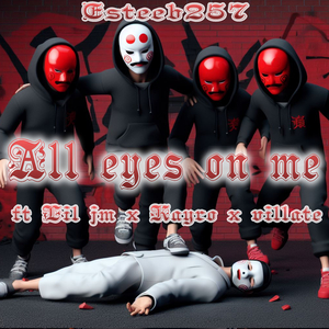 All Eyes On Me