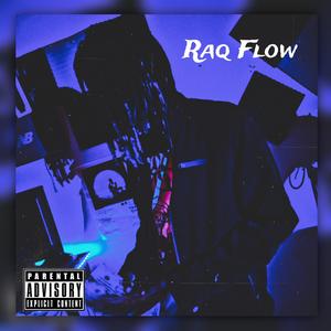 RAQ FLOW