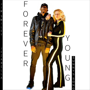 Forever Young (Sunny’s Song) [feat. Jezabella]