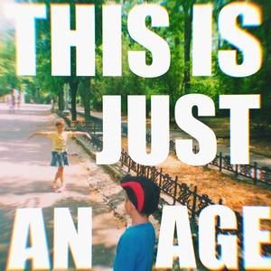 just an age