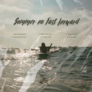 Summer On Fast Forward
