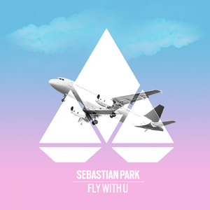 Fly With U (Original Mix)