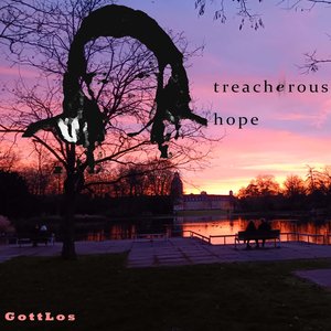 Trecherous Hope