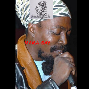 Mama Say - Single