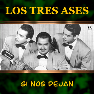 Si nos dejan (Remastered)