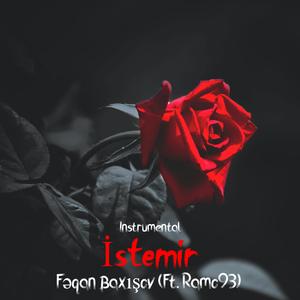 İstemir (feat. Ramo93)