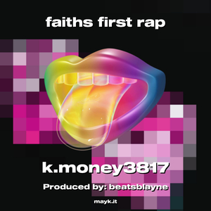 faiths first rap