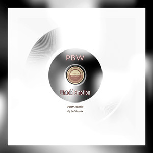 Untold Emotion (DJ Eef Remix)