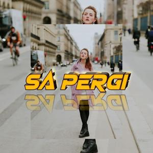 Sa Pergi