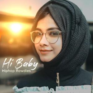 Hi Baby (feat. Afsar, Vip Lee & Drums Akthas)