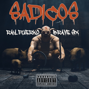 SADICOS (feat. Ray Puerco)