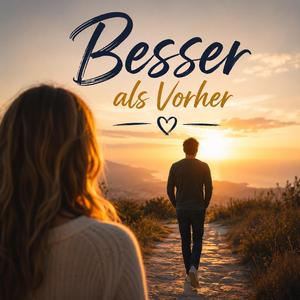 Besser als Vorher
