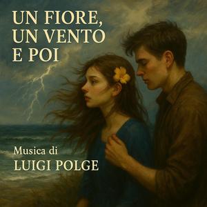 Un fiore un vento e poi