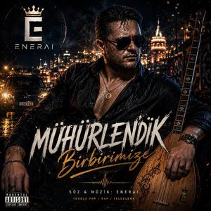 Mühürlendik birbirimize
