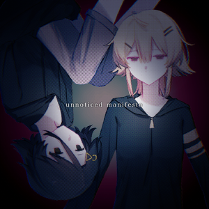 アンノーティスドマニフェスト ( short ver. )