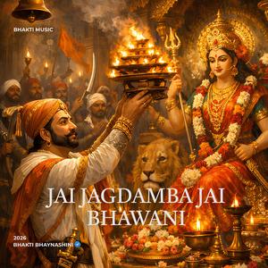 JAI JAGDAMBA JAI BHAWANI