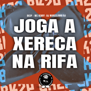 JOGA A XERECA NA RIFA