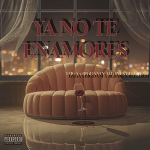 YA NO TE ENAMORES